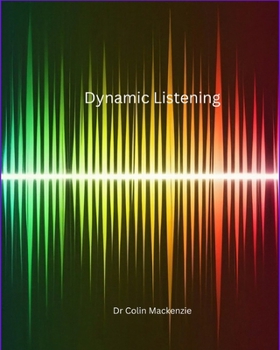 Dynamic Selling - The book for your future: An essential lifeskill written for building relationships, personal or business