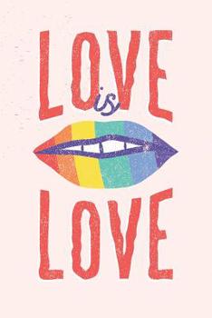 Paperback Love Is Love: Graph Paper Notebook, 6x9 Inch, 120 pages Book
