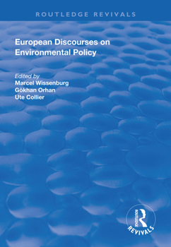 Paperback European Discourses on Environmental Policy Book
