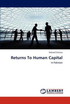 Paperback Returns To Human Capital Book