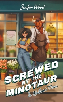 Paperback Screwed by the Minotaur in Hallow's Cove Book
