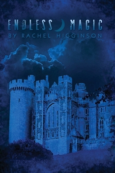 Endless Magic - Book #4 of the Star-Crossed