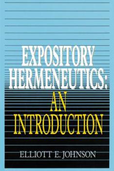 Paperback Expository Hermeneutics: An Introduction Book