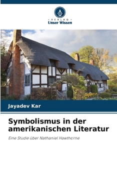 Paperback Symbolismus in der amerikanischen Literatur [German] Book