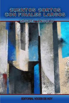 Paperback Cuentos Cortos Con Finales Largos [Spanish] Book