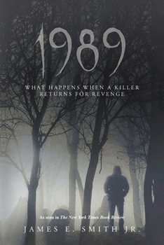 Paperback 1989: What Happens When A Killer Returns For Revenge Book