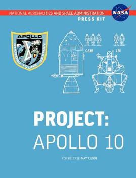 Paperback Apollo 10: The Official NASA Press Kit Book