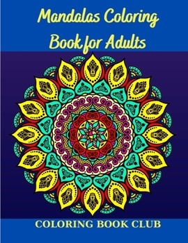 Paperback Mandalas Coloring Book for Adults Book