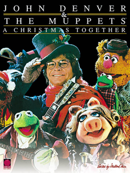 Paperback John Denver & the Muppets(tm) - A Christmas Together Book