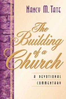 Paperback The Building Of A Church Book