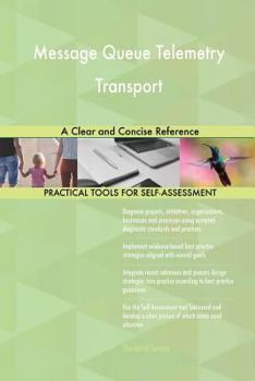 Paperback Message Queue Telemetry Transport A Clear and Concise Reference Book