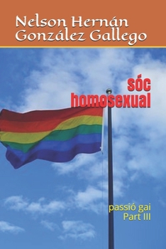 Soja homo: Pasi�n homo Deel III