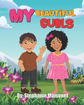 Paperback My Beautiful Curls Book