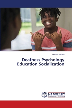 Paperback Deafness Psychology Education Socialization Book