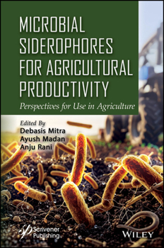 Hardcover Microbial Siderophores for Agricultural Productivity Book