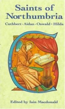 Saints of Northumbria (Celtic Saints) - Book  of the Celtic Saints