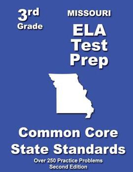 Paperback Missouri 3rd Grade ELA Test Prep: Common Core Learning Standards Book
