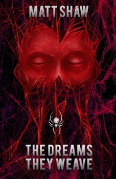 Paperback The Dreams They Weave Book