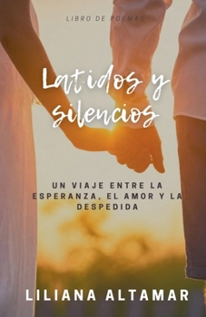 Paperback Latidos y Silencios [Spanish] Book