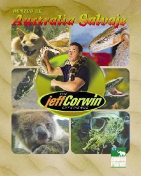 Hardcover The Jeff Corwin Experience - Spanish - Dentro de Australia Salvaje [Spanish] Book