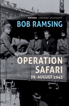Paperback Operation Safari. 29. august 1943 [Danish] Book