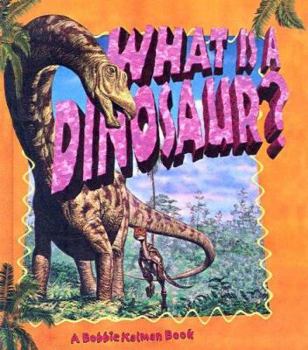 Library Binding What Is a Dinosaur? Book