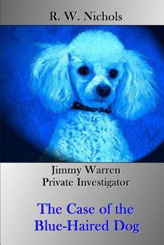 Paperback The Case of the Blue-Haired Dog Book