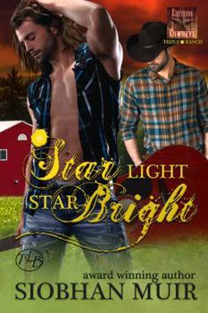 Star Light, Star Bright - Book #2 of the Triple Star Ranch