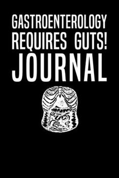 Gastroenterology Requires Guts Journal