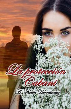 Paperback La protección Cabani [Spanish] Book