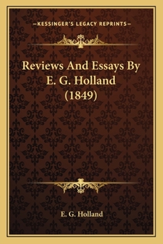 Paperback Reviews And Essays By E. G. Holland (1849) Book