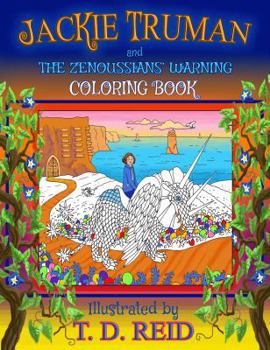 Paperback Jackie Truman and the Zenoussians' Warning Coloring Book