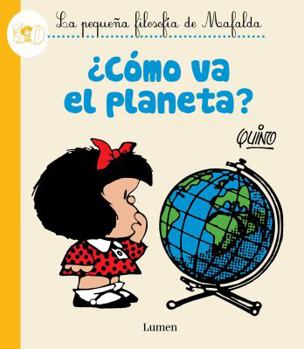 Hardcover ¿cómo Va El Planeta? / How's the Planet Doing? [Spanish] Book