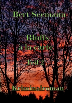 Paperback Bluffs á la carte: Teil 2 [German] Book