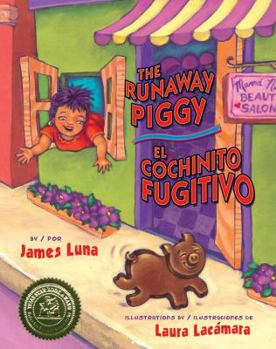 Library Binding The Runaway Piggy / El Cochinito Fugitivo [Multiple Languages] Book