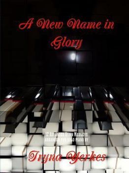 Paperback A New Name in Glory Book