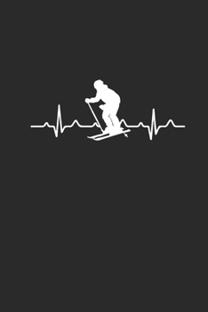 Paperback Skier Heartbeat: Skiing Notebook, Blank Lined (6" x 9" - 120 pages) Sports And Recreations Themed Notebook for Daily Journal, Diary, an Book