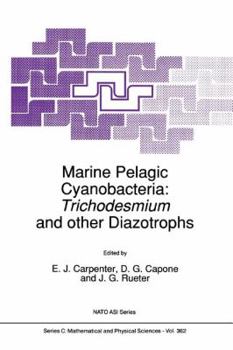 Paperback Marine Pelagic Cyanobacteria: Trichodesmium and Other Diazotrophs Book