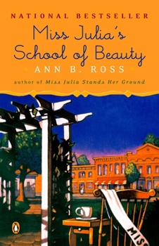 Miss Julia's School of Beauty (Miss Julia, #6) - Book #6 of the Miss Julia