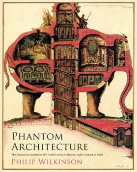 Hardcover Phantom Architecture Book