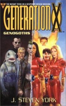 Generation X: Genogoths (Generation X) - Book  of the Marvel Comics prose