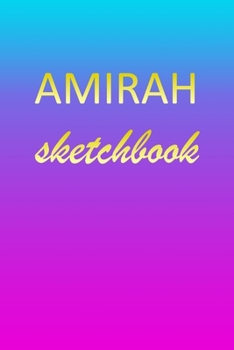 Paperback Amirah: Sketchbook - Blank Imaginative Sketch Book Paper - Pink Blue Gold Custom Letter A Personalized Cover - Teach & Practic Book