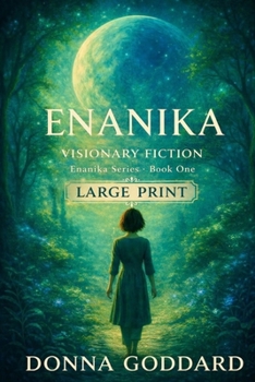 Paperback Enanika: Visionary Fiction (Enanika Series) Book