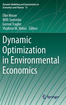 Hardcover Dynamic Optimization in Environmental Economics Book