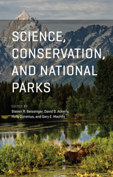 Hardcover Science, Conservation, and National Parks Book