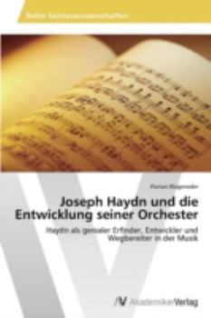 Paperback Joseph Haydn und die Entwicklung seiner Orchester [German] Book