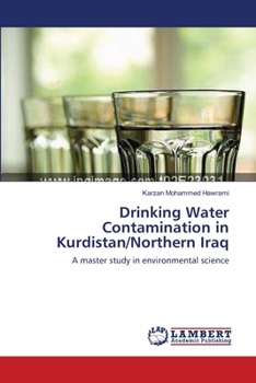 Paperback Drinking Water Contamination in Kurdistan/Northern Iraq Book