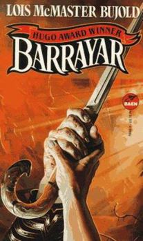 Barrayar - Book #7 of the Vorkosigan Saga (Publication Order)