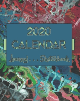 Paperback Artsy AbstractOneNine . 2020 Calendar . Sketchbook . Lined Journal -- 8"x10" 100-pages Book