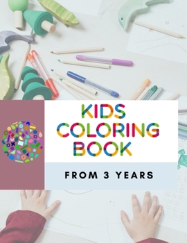 Paperback Kids Coloring Book From 3 Years: coloring book for kids, Animals, Fruits, Christmas Book